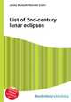 List of 2nd-century lunar eclipses, Jesse Russell,Ronald Cohn 