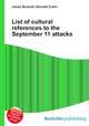 List of cultural references to the September 11 attacks, Jesse Russell,Ronald Cohn 