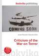 Criticism of the War on Terror, Jesse Russell,Ronald Cohn 