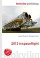 2013 in spaceflight, Jesse Russell,Ronald Cohn 