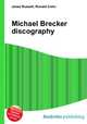 Michael Brecker discography, Jesse Russell,Ronald Cohn 