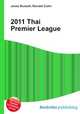 2011 Thai Premier League, Jesse Russell,Ronald Cohn 