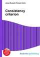 Consistency criterion, Jesse Russell,Ronald Cohn 