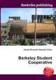 Berkeley Student Cooperative, Jesse Russell,Ronald Cohn 