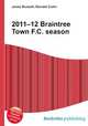 2011–12 Braintree Town F.C. season, Jesse Russell,Ronald Cohn 