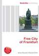 Free City of Frankfurt, Jesse Russell,Ronald Cohn 