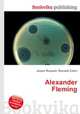 Alexander Fleming, Jesse Russell,Ronald Cohn 
