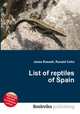 List of reptiles of Spain, Jesse Russell,Ronald Cohn 