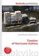 Timeline of Hurricane Katrina, Jesse Russell,Ronald Cohn 