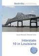 Interstate 10 in Louisiana, Jesse Russell,Ronald Cohn 