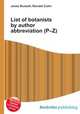List of botanists by author abbreviation (P–Z), Jesse Russell,Ronald Cohn 