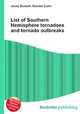 List of Southern Hemisphere tornadoes and tornado outbreaks, Jesse Russell,Ronald Cohn 
