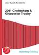 2001 Cheltenham & Gloucester Trophy, Jesse Russell,Ronald Cohn 