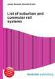 List of suburban and commuter rail systems, Jesse Russell,Ronald Cohn 