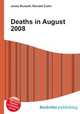 Deaths in August 2008, Jesse Russell,Ronald Cohn 
