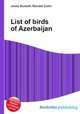 List of birds of Azerbaijan, Jesse Russell,Ronald Cohn 