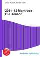 2011–12 Montrose F.C. season, Jesse Russell,Ronald Cohn 