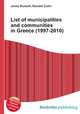 List of municipalities and communities in Greece (1997-2010), Jesse Russell,Ronald Cohn 