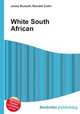 White South African, Jesse Russell,Ronald Cohn 