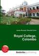 Royal College, Colombo, Jesse Russell,Ronald Cohn 