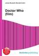 Doctor Who (film), Jesse Russell,Ronald Cohn 