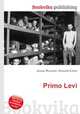 Primo Levi, Jesse Russell,Ronald Cohn 