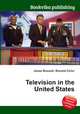 Television in the United States, Jesse Russell,Ronald Cohn 