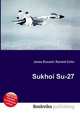 Sukhoi Su-27, Jesse Russell,Ronald Cohn 