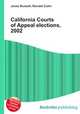 California Courts of Appeal elections, 2002, Jesse Russell,Ronald Cohn 