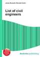 List of civil engineers, Jesse Russell,Ronald Cohn 