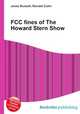 FCC fines of The Howard Stern Show, Jesse Russell,Ronald Cohn 
