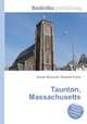 Taunton, Massachusetts, Jesse Russell,Ronald Cohn 