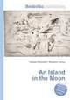 An Island in the Moon, Jesse Russell,Ronald Cohn 