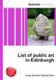 List of public art in Edinburgh, Jesse Russell,Ronald Cohn 