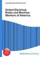 United Electrical, Radio and Machine Workers of America, Jesse Russell,Ronald Cohn 
