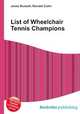 List of Wheelchair Tennis Champions, Jesse Russell,Ronald Cohn 