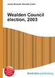 Wealden Council election, 2003, Jesse Russell,Ronald Cohn 