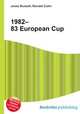 1982–83 European Cup, Jesse Russell,Ronald Cohn 