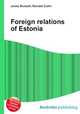 Foreign relations of Estonia, Jesse Russell,Ronald Cohn 