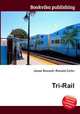 Tri-Rail, Jesse Russell,Ronald Cohn 