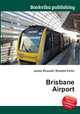 Brisbane Airport, Jesse Russell,Ronald Cohn 