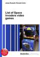 List of Space Invaders video games, Jesse Russell,Ronald Cohn 