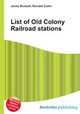 List of Old Colony Railroad stations, Jesse Russell,Ronald Cohn 