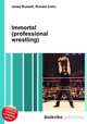 Immortal (professional wrestling), Jesse Russell,Ronald Cohn 