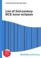 List of 2nd-century BCE lunar eclipses, Jesse Russell,Ronald Cohn 