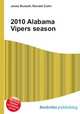 2010 Alabama Vipers season, Jesse Russell,Ronald Cohn 