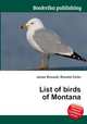 List of birds of Montana, Jesse Russell,Ronald Cohn 