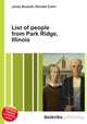 List of people from Park Ridge, Illinois, Jesse Russell,Ronald Cohn 