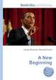 A New Beginning, Jesse Russell,Ronald Cohn 