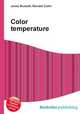 Color temperature, Jesse Russell,Ronald Cohn 